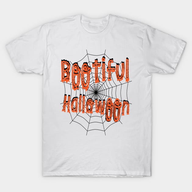 Halloween Gift for Dad and Mom - Bootiful Hallowoon - Funny Halloween T-Shirt - T-Shirt by WassilArt